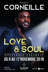 Corneille - Love & Soul, le spectacle