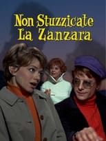 Poster di Non stuzzicate la zanzara