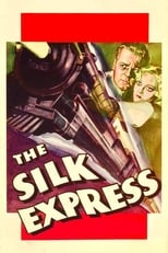 The Silk Express (1933)