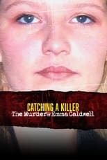 Poster for Catching a Killer: The Murder of Emma Caldwell 