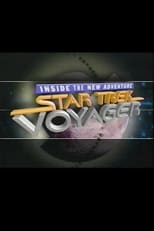 Poster for Star Trek: Voyager - Inside the New Adventure