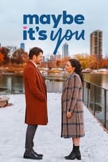 Poster for Maybe It's You 