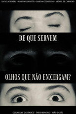 What use Have Eyes that Do Not See? poster