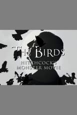 Poster for The Birds: Hitchcock's Monster Movie 