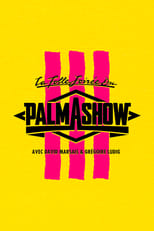 Poster for La Folle Soirée du Palmashow 3