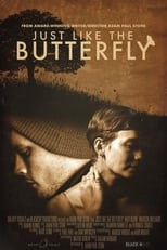 Poster di Just Like The Butterfly