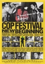 Poster for Cop Festival: New Beginning 