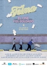 Poster for Telma, el cine y el soldado 