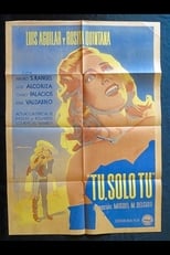 Poster for Tú, solo tú