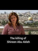 Poster for The Killing of Shireen Abu Akleh 