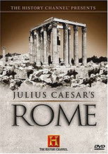 The History Channel Presents: Julius Caesar's Rome poster