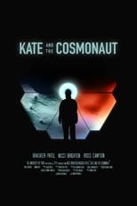 Poster for Kate and the Cosmonaut