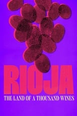 Poster for Rioja, Land of the Thousand Wines