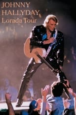 Poster for Johnny Hallyday - Lorada Tour