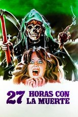 27 Hours with the Dead poster movie