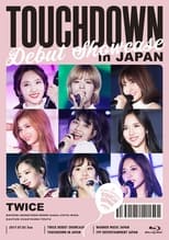 Poster di Twice Debut Showcase "Touchdown In Japan"