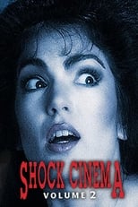 Poster di Shock Cinema: Volume Two