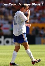 Les Yeux dans les Bleus 3 : La Désillusion