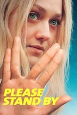 Poster for Please Stand By 