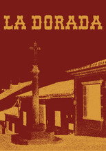 La Dorada poster movie
