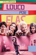 Poster for Louco Por Elas Season 3