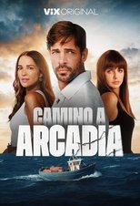 Camino a Arcadia (2025) poster