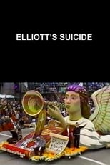 Poster for Elliott's Suicide