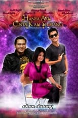 Poster di Hanya Aku Cinta Kau Seorang