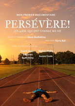 Persévère! Les 42km qui ont changé ma vie poster