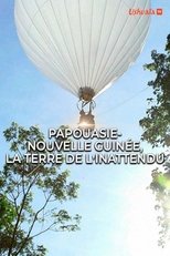 Papouasie-Nouvelle-Guinée, la terre de l'inattendu