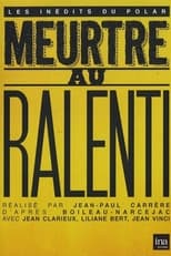 Poster for Meurtre au ralenti 