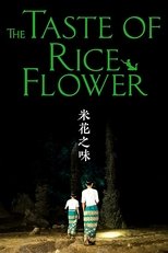 The Taste of Rice Flower (2017)