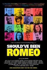 Should’ve Been Romeo (2012)