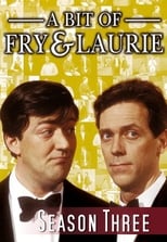 Poster for A Bit of Fry & Laurie Season 3