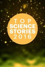 Poster for Top Science Stories Of 2016 