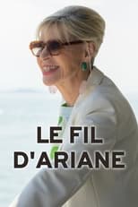 Le Fil d'Ariane serie streaming