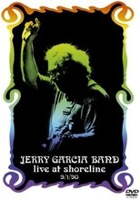 Poster for Jerry Garcia Band: Live at Shoreline