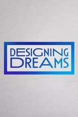 Poster for Designing Dreams