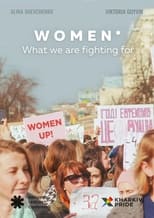 Poster for WOMEN* What we are fighting for 