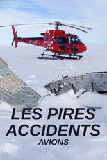 Les pires accidents : Avions poster