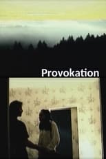 Poster for Provokation