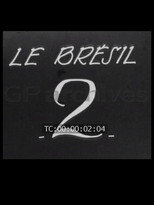 Le Brésil: 2ème Partie