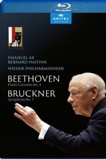 Beethoven: Piano Concerto No. 4 & Bruckner: Symphony No. 7 - Emanuel Ax, Wiener Philharmoniker, Bernard Haitink