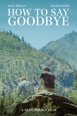 How To Say Goodbye