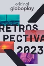 Poster for Retrospectiva 2023: Edição Globoplay