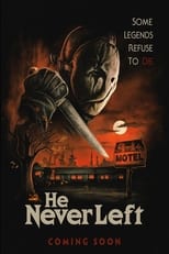 Poster for He Never Left