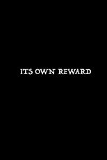 It's Own Reward main poster