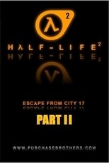 Half-Life: Escape From City 17 - Part 2