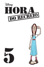 Pôster de Temporada 5 — Hora do Recreio