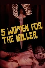 Poster for Five Women for the Killer 